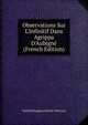 Observations Sur L'Infinitif Dans Agrippa D'Aubign? (French Edition), Valfrid Palmgren Munch-Petersen 