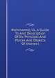 Richmonnd, Va. A Guide To And Description Of Its Principal And Places And Objects Of Interest, 