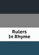 Rulers In Rhyme, 