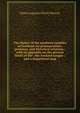 The dialect of the southern counties of Scotland: its pronunciation, grammar, and historical relations ; with an appendix on the present limits of the . the lowland tongue ; and a linguistical map, James Augustus Henry Murray 