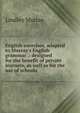 English exercises, adapted to Murray's English grammar .: designed for the benefit of private learners, as well as for the use of schools, Murray, Lindley 