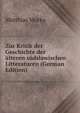 Zur Kritik der Geschichte der alteren sudslawischen Litteraturen (German Edition), Matthias Murko 