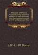 Missions in Western Polynesia: being historical sketches of these missions, from their commencement in 1839 to the present time, A W. d. 1892 Murray 