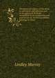 The power of religion on the mind, in retirement and affliction and at the approach of death; exemplified in the testimonies and experiences of . by their greatness, learning, or virtue, Murray, Lindley 