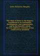 The chair of Peter or the Papacy: considered in its institution, development, and organization, and in the benefits which, for over eighteen centuries, it has conferred on mankind, John Nicholas Murphy 