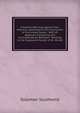 A Solemn Warning Against Free-Masonry: Addressed to the Young Men of the United States : With an Appendix Containing the Correspondence Between . Relating to the Supposed Murder of Mr. Murdo, Solomon Southwick 