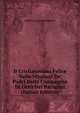 Il Cristianesimo Felice Nelle Missioni De' Padri Della Compagnia Di Ges? Nel Paraguai (Italian Edition), Muratori Lodovico Antonio 