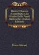 Dante E Boezio (Contributo Allo Studio Delle Fonti Dantesche) (Italian Edition), Rocco Murari 
