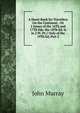 A Hand-Book for Travellers On the Continent. 1St 2 Issues of the 16Th and 17Th Eds. the 18Th Ed. Is in 2 Pt. Pt.1 Only of the 19Th Ed, Part 2, John Murray (Firm) 