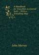 A Handbook for Travellers in Central Italy .: With a Travelling Map, John Murray (Firm) 
