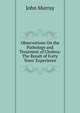 Observations On the Pathology and Treatment of Cholera: The Result of Forty Years' Experience, John Murray (Firm) 