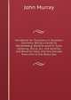Handbook for Travellers in Southern Germany: Being a Guide to W?rtemberg, Bavaria, Austria, Tyrol, Salzburg, Styria, &c., the Austrian and Bavarian Alps, and the Danube from Ulm to the Black Sea, John Murray (Firm) 