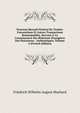 Nouveau Recueil General De Traites: Conventions Et Autres Transactions Remarquables, Servant A La Connaissance Des Relations Etrangeres Des Puissances . Authentiques, Volume 4 (French Edition), Friedrich Wilhelm August Murhard 