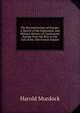 The Reconstruction of Europe: A Sketch of the Diplomatic and Military History of Continental Europe from the Rise to the Fall of the 2Nd French Empire, Harold Murdock 