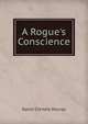 A Rogue's Conscience, Murray David Christie 