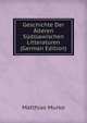 Geschichte Der Alteren Sudslawischen Litteraturen (German Edition), Matthias Murko 