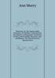 Mentoria, Or, the Young Ladies Instructor: In Familiar Conversations, On Industry, Orthography, Politeness, Civility and Gratitude, Elocution and . and Remus : On Church Service, Spartan Form, Ann Murry 