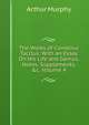 The Works of Cornelius Tacitus: With an Essay On His Life and Genius, Notes, Supplements, &c, Volume 4, Murphy Arthur 
