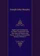 Habit and Intelligence in Their Connexion with the Laws of Matter and Force: A Series of Scientific Essays, Volume 2, Joseph John Murphy 