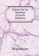 Scenes De La Boheme (French Edition), Murger Henri 