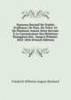 Nouveau Recueil De Trait?s D'alliance, De Paix, De Tr?ve. Et De Plusieurs Autres Actes Servant ? La Connaissance Des Relations ?trang?res Des . Jusqu'? Pr?sent: 1832-1836 (French Edition), Friedrich Wilhelm August Murhard 