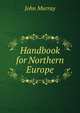 Handbook for Northern Europe, John Murray (Firm) 