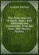 The Pines and Firs of Japan. Repr., with Additions and Corrections, from the Proc., Roy. Hortic. Society, Andrew Murray 