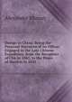 Doings in China: Being the Personal Narrative of an Officer Engaged in the Late Chinese Expedition, from the Recapture of Chu in 1841, to the Peace of Mankin in 1842, Alexander Murray 