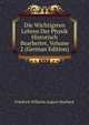 Die Wichtigsten Lehren Der Physik Historisch Bearbeitet, Volume 2 (German Edition), Friedrich Wilhelm August Murhard 