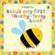 Baby's Very First Touchy-feely Book, Stella Baggott 