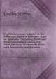 English Grammar, Adapted to the Different Classes of Learners: With an Appendix Containing Rules and Observations for Assisting the More Advanced Students to Write with Perspicuity and Accuracy, Murray, Lindley 