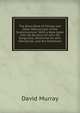 The Black Book of Paisley and Other Manuscripts of the Scotichronicon: With a Note Upon John De Burdeus Or John De Burgundia, Otherwise Sir John Mandeville, and the Pestilence, Murray, David 