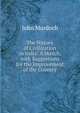 The History of Civilization in India: A Sketch, with Suggestions for the Improvement of the Country, John Murdoch 
