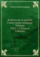 Bulletin de la soci?t? "Union musicologique." Volume 1925 v.5 (French Edition), Union musicologique 