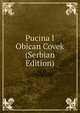Pucina I Obican Covek (Serbian Edition), 