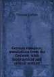 German romance; translations from the German, with biographical and critical notices, Carlyle, Thomas, 1795-1881 