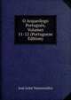 O Arqueologo Portugues, Volumes 11-12 (Portuguese Edition), Jose Leite Vasconcellos 