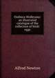 Ootheca Wolleyana: an illustrated catalogue of the collection of birds' eggs, Alfred Newton 
