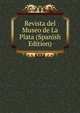 Revista del Museo de La Plata (Spanish Edition), 