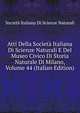 Atti Della Societa Italiana Di Scienze Naturali E Del Museo Civico Di Storia Naturale Di Milano, Volume 44 (Italian Edition), Societa italiana di scienze naturali 