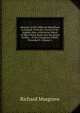 Memoirs of the Different Rebellions in Ireland: From the Arrival of the English Also, a Particular Detail of That Which Broke Out the Xxiiid of May, . of the Conspiracy Which Preceded It, Volume 2, Richard Musgrave 