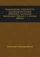 Museumskunde: Zeitschrift Fur Verwaltung Und Technik Offentlicher Und Privater Sammlungen, Volumes 1-2 (German Edition), Deutscher Museumsbund 