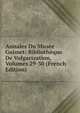 Annales Du Musee Guimet: Bibliotheque De Vulgarization, Volumes 29-30 (French Edition), 
