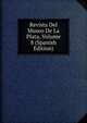 Revista Del Museo De La Plata, Volume 8 (Spanish Edition), 