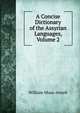 A Concise Dictionary of the Assyrian Languages, Volume 2, William Muss-Arnolt 