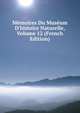 M?moires Du Mus?um D'histoire Naturelle, Volume 12 (French Edition), 