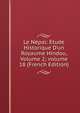 Le N?pal: ?tude Historique D'un Royaume Hindou, Volume 2; volume 18 (French Edition), 