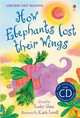 How Elephants Lost Their Wings (+ Audio CD), Sims Lesley 