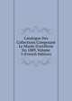 Catalogue Des Collections Composant Le Mus?e D'artillerie En 1889, Volume 3 (French Edition), 