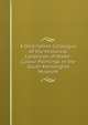 A Descriptive Catalogue of the Historical Collection of Water-Colour Paintings in the South Kensington Museum, 